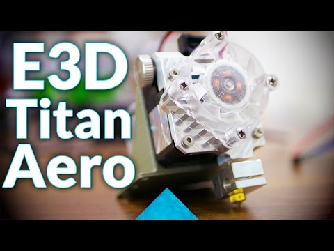 My take on the E3D Titan Aero!